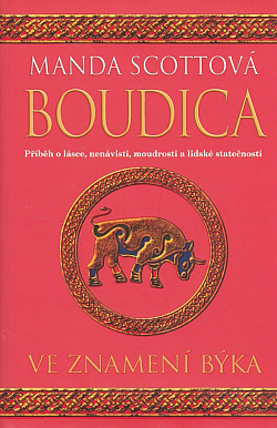 Boudica 2 - Ve znamení býka obálka knihy