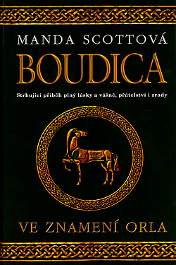 Boudica 1 – Ve znamení orla obálka knihy
