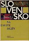 Slovensko na úsvite dejín