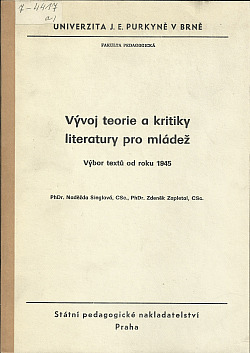 Vývoj teorie a kritiky literatury pro mládež: Výbor textů od roku 1945