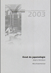 Úvod do japanologie: Jazyk a literatura