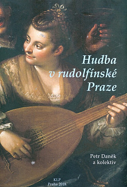 Hudba v rudolfínské Praze