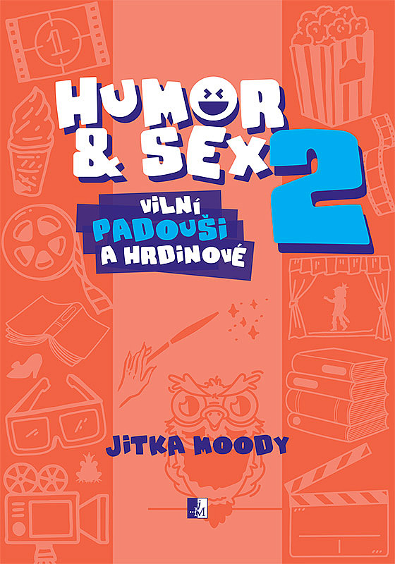 Humor & sex 2: Vilní padouši a hrdinové