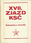 XVII. zjazd Komunistickej strany Československa: 24. - 28. marca 1986
