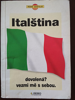 Italština - dovolená? Vezmi mě s sebou