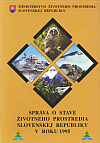 Správa o stave životného prostredia Slovenskej republiky v roku 1995