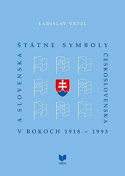 Štátne symboly Československa a Slovenska v rokoch 1918 – 1993