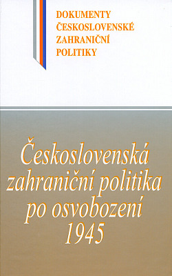 Československá zahraniční politika po osvobození 1945