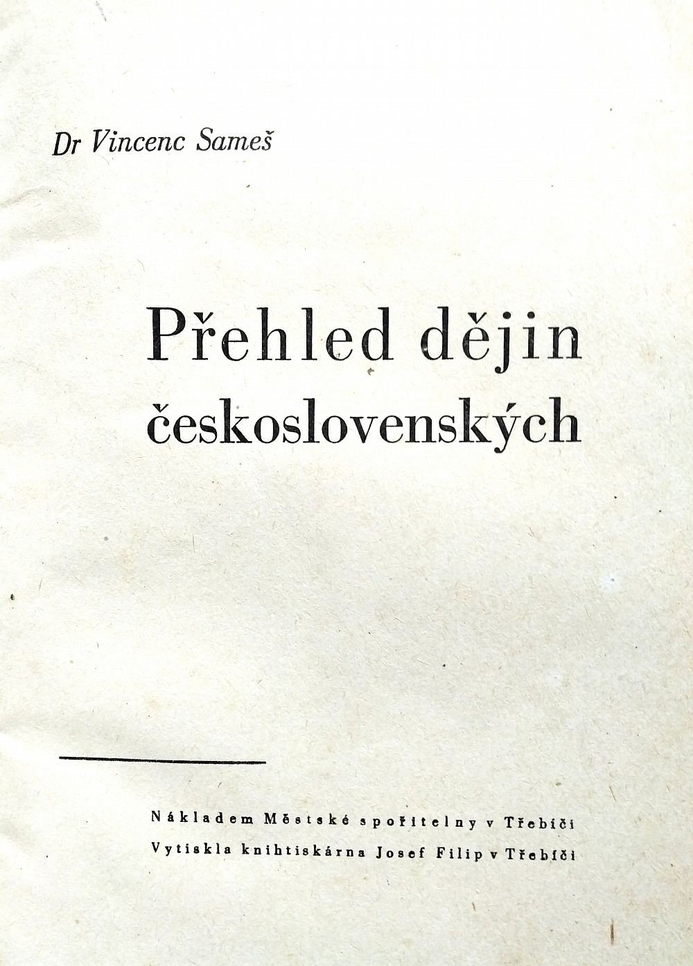 Přehled dějin československých