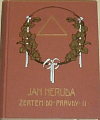 Jan Neruda: Žertem do pravdy II.