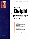 Borland Delphi - průvodce vývojáře. Kniha 4