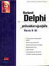 Borland Delphi - průvodce vývojáře. Kniha 5-6