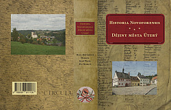 Historia Novoforensis. Dějiny města Úterý. Plzeň-Úterý 2023
