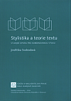 Stylistika a teorie textu