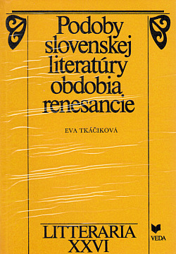Podoby slovenskej literatúry obdobia renesancie