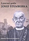 Lidický kněz Josef Štemberka