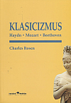 Klasicizmus: Haydn, Mozart, Beethoven