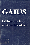 Gaius - Učebnice práva ve čtyřech knihách