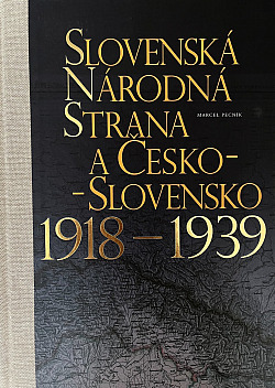 Slovenská národná strana a Česko-Slovensko 1918-1939