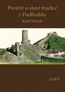 Pověsti a staré tradice z Podbrdska