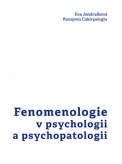 Fenomenologie v psychologii a psychopatologii