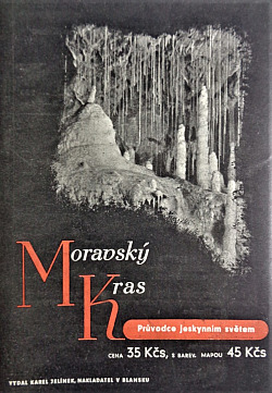 Moravský Kras (Perla Československa): Průvodce jeskynním světem