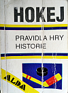 Hokej - Pravidla hry, historie