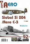 Siebel Si 204 / Aero C-3 1.část