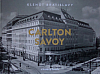 Carlton Savoy - Klenot Bratislavy