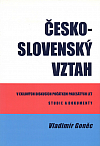 Česko-slovenský vztah v exilových diskusích počátkem padesátých let