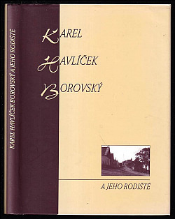 Karel Havlíček Borovský a jeho rodiště