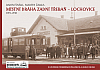 Místní dráha Zadní Třebaň–Lochovice 1901–2021