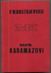 Bratři Karamazovi II (třísvazkové vydání)