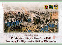Naučné stezky Po stopách bitvy u Tovačova 1866 Po stopách války z roku 1866 na Přerovsku