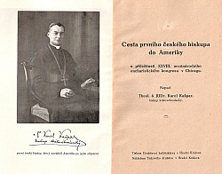 Cesta prvního českého biskupa do Ameriky u příležitosti XXVIII. mezinárodního eucharistického kongresu v Chicagu
