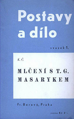 Mlčení s T.G. Masarykem