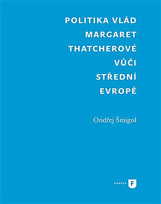 Politika vlád Margaret Thatcherové vůči střední Evropě