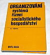 Organizování systémů řízení socialistického hospodářství