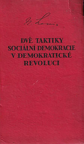 Dvě taktiky sociální demokracie v demokratické revoluci