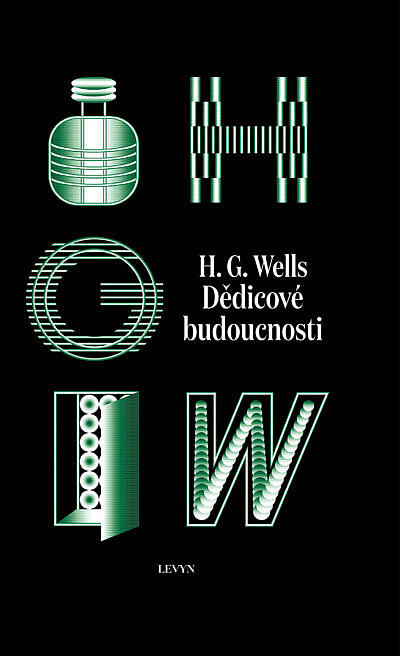 Dědicové budoucnosti. Sebrané povídky H. G. Wellse - sv. III