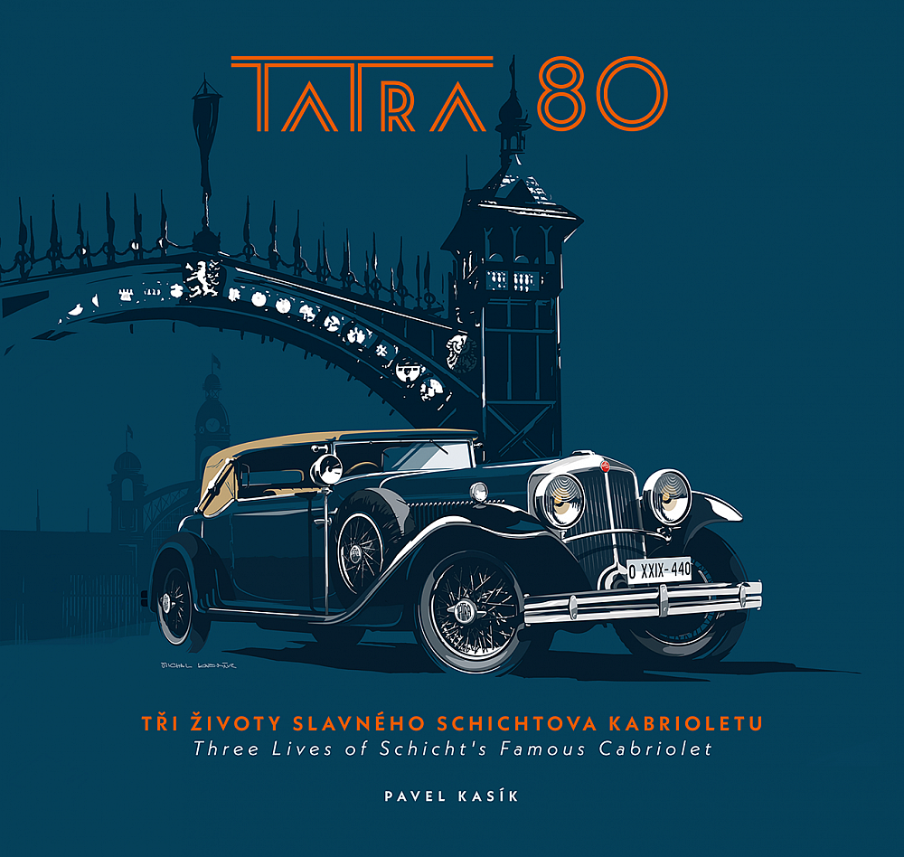 Tatra 80: Tři životy slavného Schichtova kabrioletu