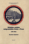 Střediska ruského emigrantského života v Praze (1921-1952)