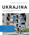 Ukrajina: Osobní svědectví a geopolitické pozadí rusko-ukrajinské války
