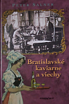 Bratislavské kaviarne a viechy