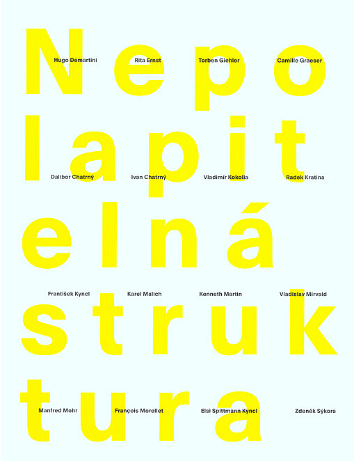 Nepolapitelná struktura: Ze sbírky Miroslava Velfla