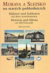 Morava a Slezsko na starých pohlednicích