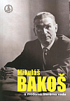 Mikuláš Bakoš a moderná literárna veda