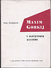 Maxim Gorkij v slovenskej kultúre
