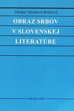 Obraz Srbov v slovenskej literatúre