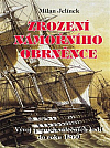 Zrození námořního obrněnce: Vývoj parních válečných lodí do roku 1860